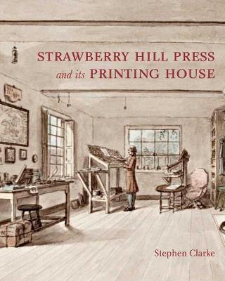 Cover of The Strawberry Hill Press and its Printing House