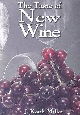 Book cover for The Taste of New Wine