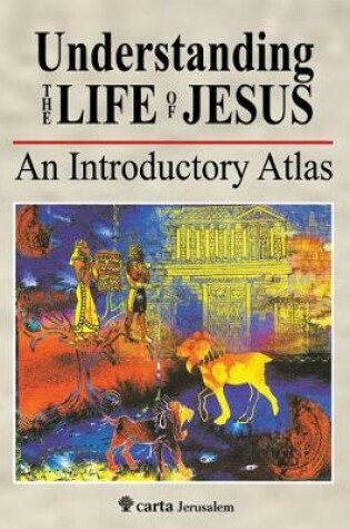 Cover of Understanding the Life of Jesus