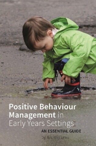 Cover of Positive Behaviour Management in Early Years Settings