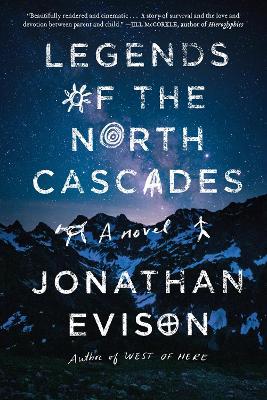 Book cover for Legends of the North Cascades