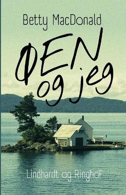 Book cover for Øen og jeg