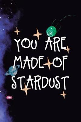 Book cover for You Are Made Of Stardust