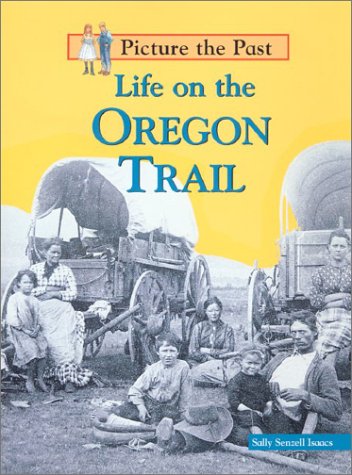 Book cover for Life on the Oregon Trail