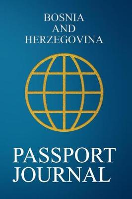 Book cover for Bosnia and Herzegovina Passport Journal