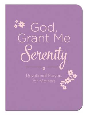 Book cover for God, Grant Me Serenity