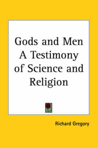 Cover of Gods and Men a Testimony of Science and Religion (1949)