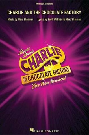 Cover of Charlie and the Chocolate Factory Songbook