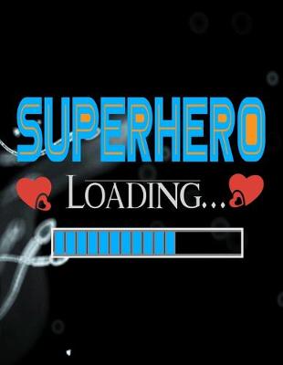 Book cover for Superhero Loading