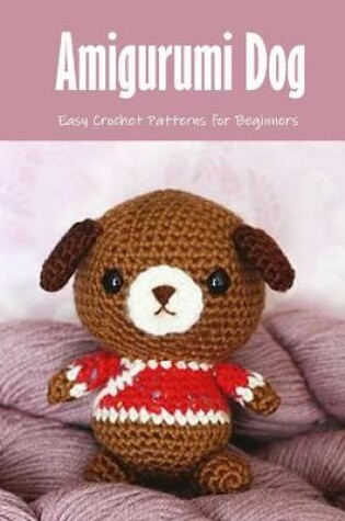 Cover of Amigurumi Dog