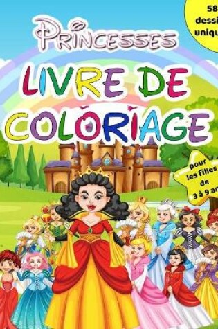 Cover of Livre de coloriage de princesses pour les filles de 3 à 9 ans