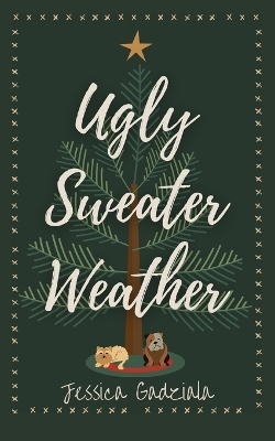 Book cover for Ugly Sweater Weather