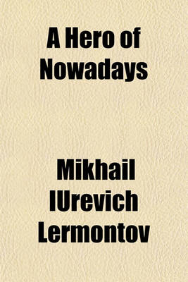 Book cover for A Hero of Nowadays