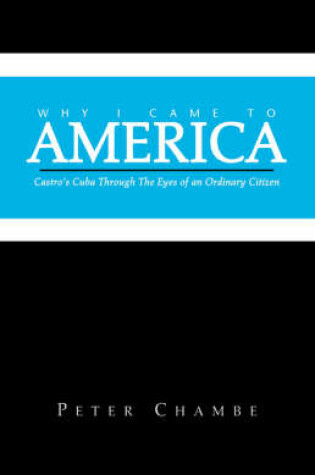 Cover of Why I Came to America
