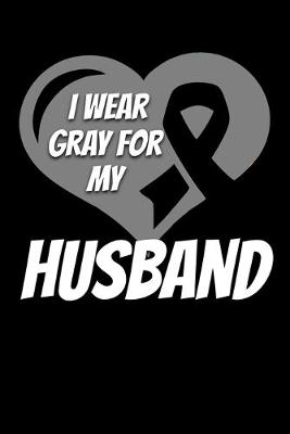 Book cover for I Wear Gray For My Husband