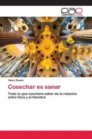 Cover of Cosechar es sanar