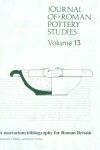 Book cover for Journal of Roman Pottery Studies Volume 13