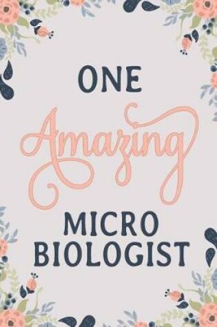 Cover of One Amazing Micro Biologist