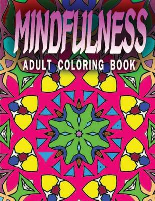 Cover of MINDFULNESS ADULT COLORING BOOK - Vol.6