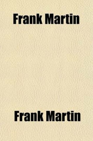 Cover of Frank Martin; Or, the Story of a Country Boy