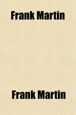 Book cover for Frank Martin; Or, the Story of a Country Boy