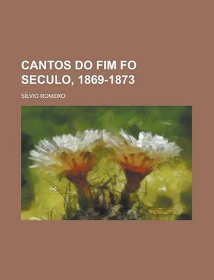 Book cover for Cantos Do Fim Fo Seculo, 1869-1873