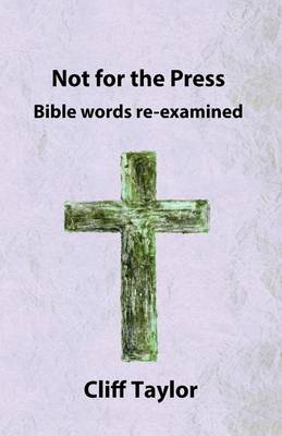 Book cover for Not for the Press