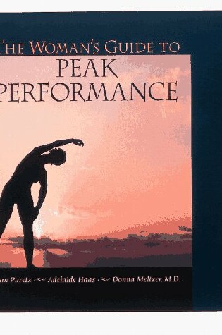 Cover of The Woman's Guide to Peak Performance