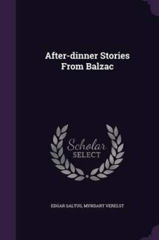 Cover of After-Dinner Stories from Balzac