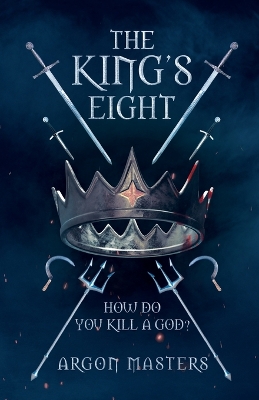 Book cover for The King's Eight