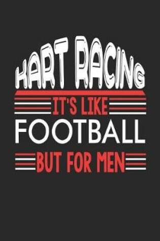 Cover of Kart Racing It's Like Football But For Men