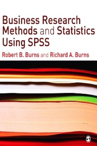 Cover of Business Research Methods and Statistics Using SPSS