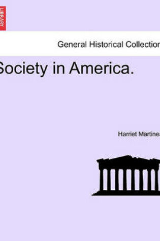 Cover of Society in America. Vol. I.