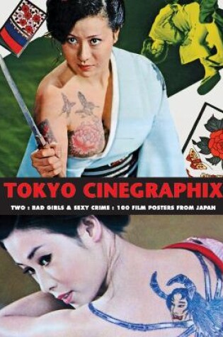 Cover of Tokyo Cinegraphix Two