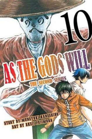 Cover of As the Gods Will the Second Series 10