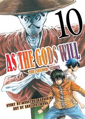 Book cover for As the Gods Will the Second Series 10