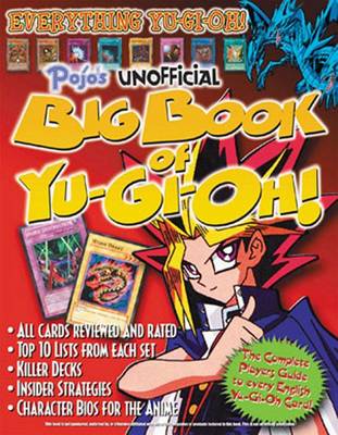 Cover of Pojo's Unofficial Big Book of Yu-GI-Oh!