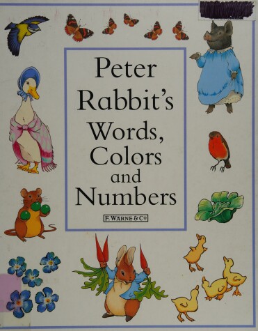 Book cover for The Peter Rabbit's Words, Colours And Numbers