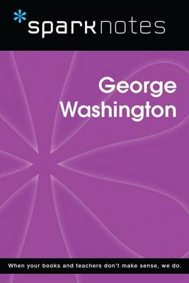 Book cover for George Washington (Sparknotes Biography Guide)