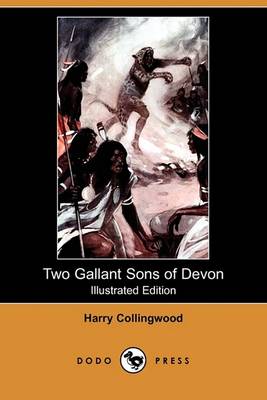 Book cover for Two Gallant Sons of Devon(Dodo Press)