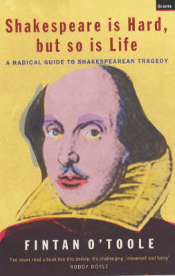 Book cover for Shakespeare is Hard, but So is Life