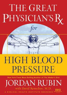 Cover of The Great Physician's RX for High Blood Pressure