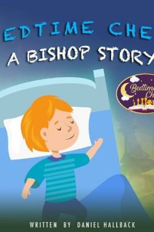 Cover of Bedtime Chess A Bishop Story