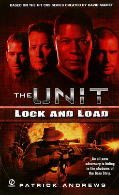 Book cover for Unit, The: Lock And Load