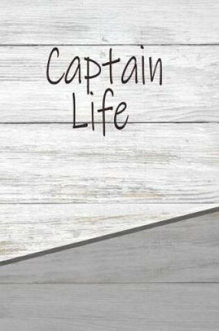 Cover of Captain Life