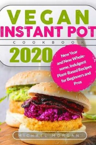 Cover of Vegan Instant Pot Cookbook 2020