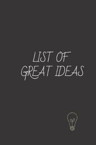 Cover of List of great ideas