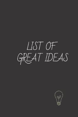 Book cover for List of great ideas