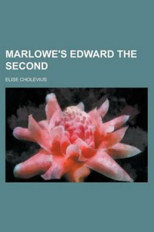 Cover of Marlowe's Edward the Second