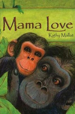 Cover of Mama Love